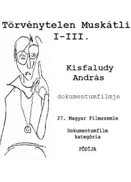 Póster de Törvénytelen Muskátli I-III.