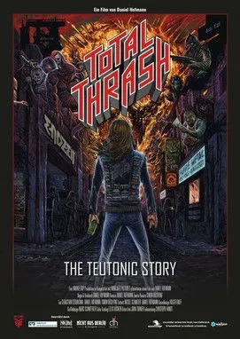 Póster de Total Thrash - The Teutonic Story