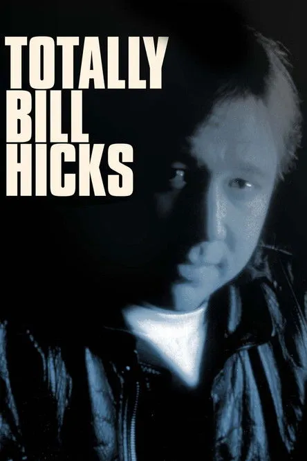 Póster de Totally Bill Hicks