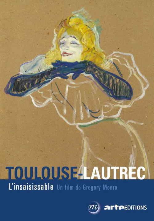 Portada de Toulouse-Lautrec, l'insaisissable