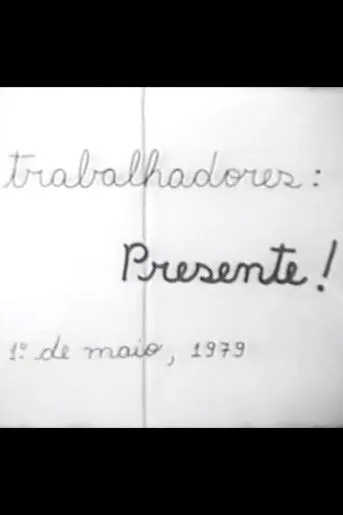 Getúlio Vargas interpreta a Self (uncredited) (archive footage) en Trabalhadores: Presente!