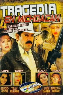 Póster de la película Tragedia en Michoacán