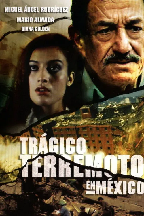 Póster de la película Trágico terremoto en México