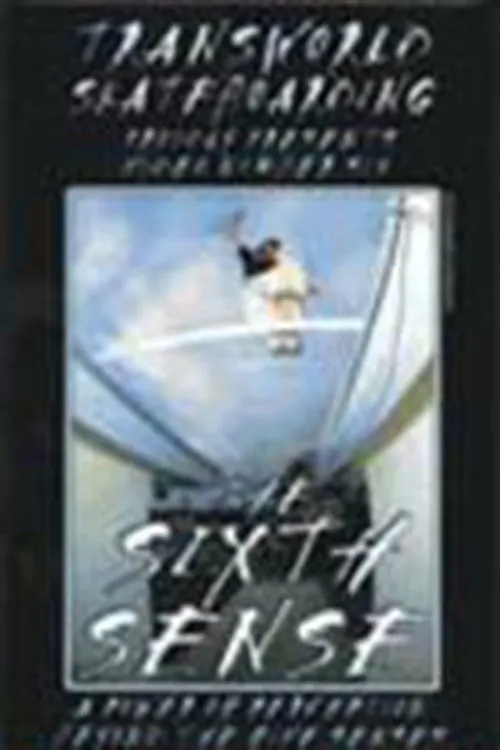 Mike Crum interpreta a en Transworld - The Sixth Sense