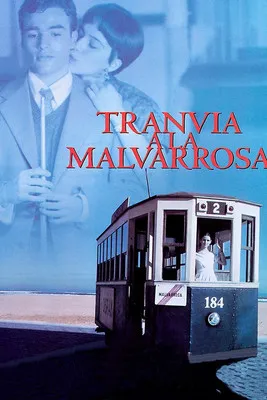 Póster de Tranvía a la Malvarrosa