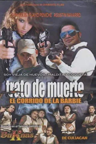 Póster de Trato De Muerte: El Corrido De La Barbie