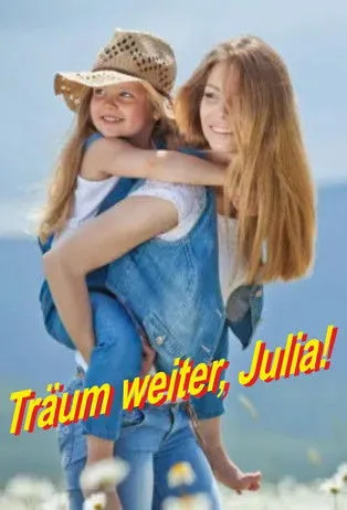 Póster de Träum weiter, Julia!