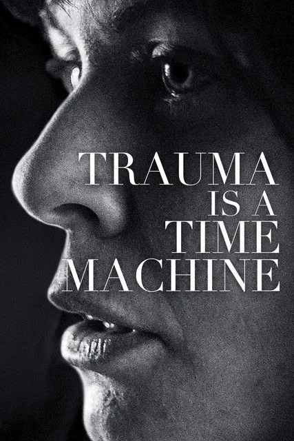 Póster de Trauma is a Time Machine