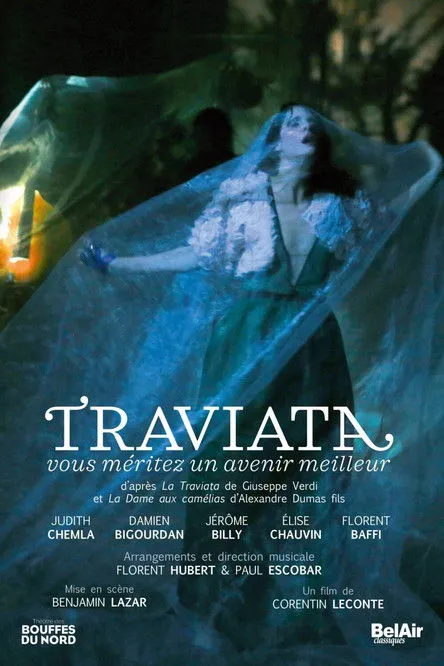 Póster de Traviata, vous méritez un avenir meilleur
