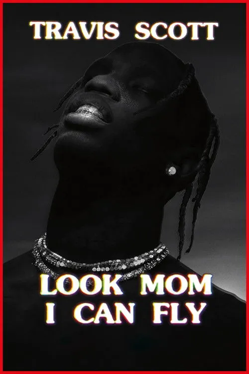 Póster de Travis Scott: Look Mom I Can Fly
