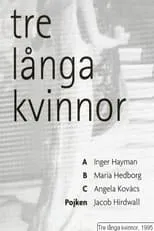Póster de Tre långa kvinnor
