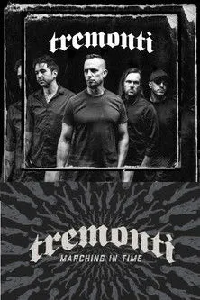 Póster de Tremonti: Marching in Time Livestream Release show