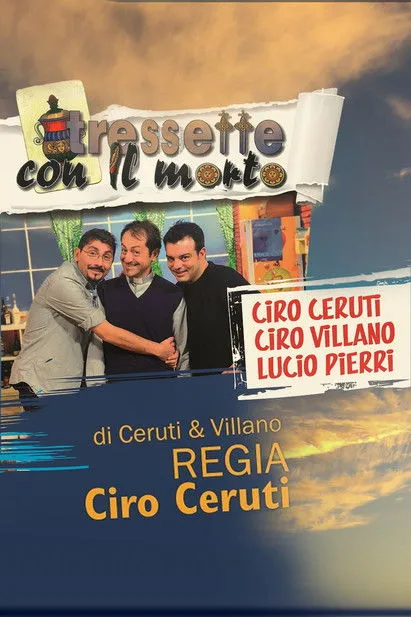 Ciro Villano interpreta a en Tressette col morto