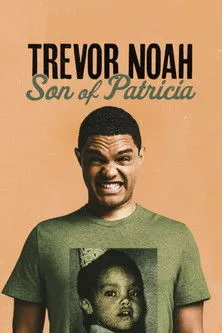 Póster de Trevor Noah: Son of Patricia