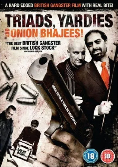 Póster de Triads, Yardies & Onion Bhajees! Once Upon A Time In Southall
