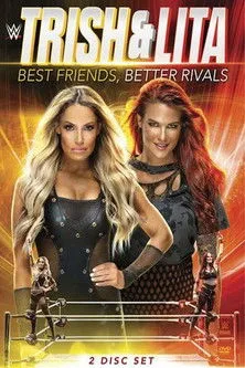 Portada de Trish & Lita – Best Friends, Better Rivals