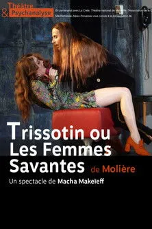 Geoffroy Rondeau interpreta a Trissontin en Trissotin ou les Femmes savantes