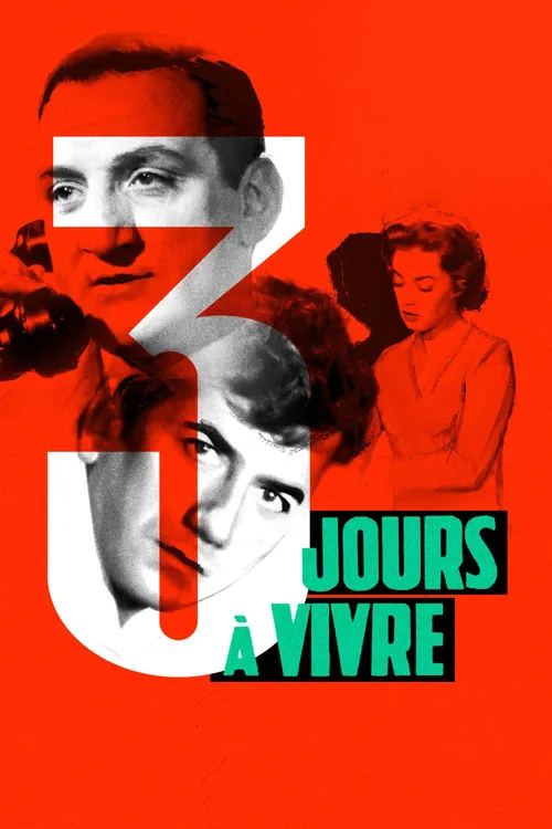 Póster de la película Trois jours à vivre