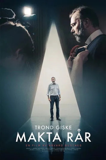 Póster de Trond Giske – Makta rår