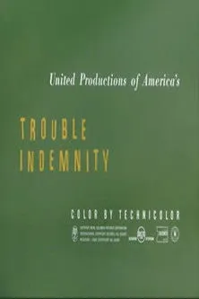 Póster de la película Trouble Indemnity