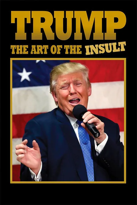 Póster de Trump: The Art of the Insult