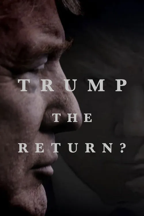 Póster de Trump: The Return?