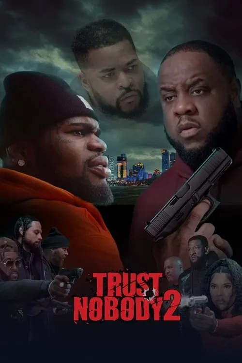 Póster de Trust Nobody 2: Still No Trust