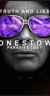 Póster de Truth and Lies: Jonestown, Paradise Lost