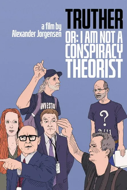 Póster de Truther or: I Am Not a Conspiracy Theorist