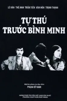 Th? Anh interpreta a Vinh Quán en Tự Thú Trước Bình Minh
