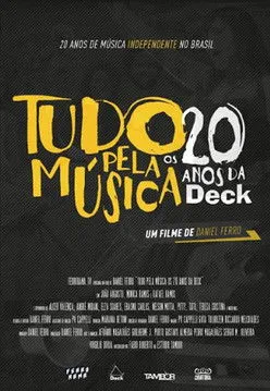 Póster de Tudo Pela Música - Os 20 Anos da Deck