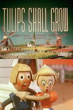 Póster de la película Tulips Shall Grow