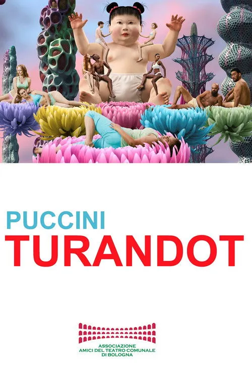 Póster de la película Turandot - Teatro Comunale Bologna