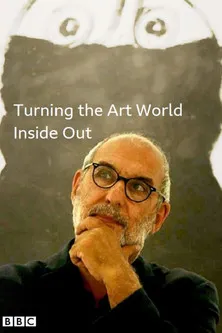 Póster de Turning the Art World Inside Out