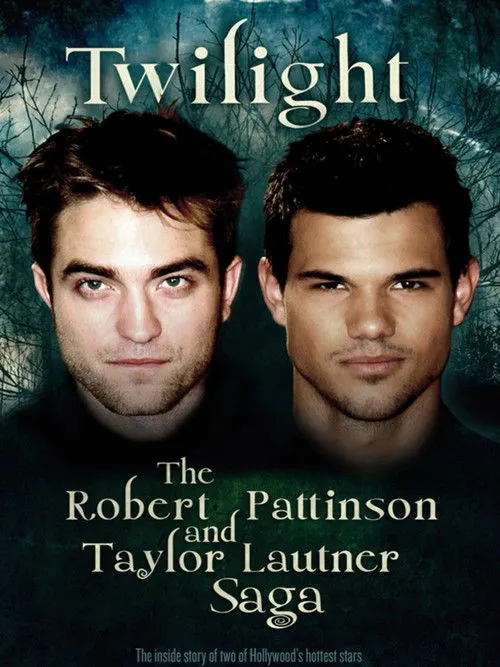 Póster de Twilight: The Robert Pattinson and Taylor Lautner Saga