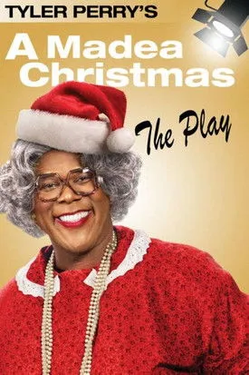Póster de Tyler Perry's A Madea Christmas - The Play