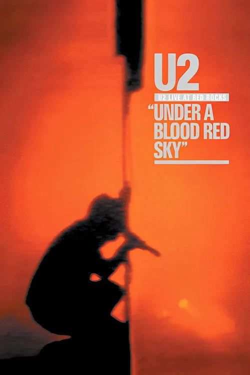 Póster de la película U2: Live at Red Rocks - Under a Blood Red Sky