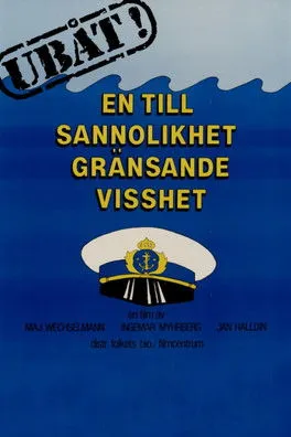 Póster de la película Ubåt! En till sannolikhet gränsande visshet