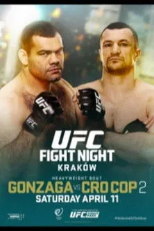 Póster de UFC Fight Night 64: Gonzaga vs. Cro Cop 2