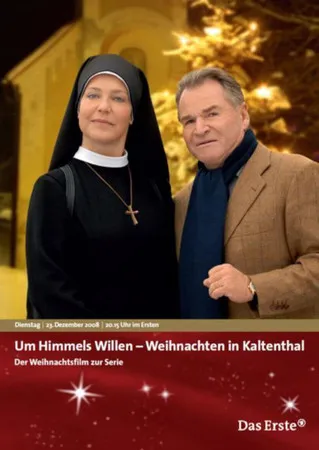 Póster de Um Himmels Willen - Weihnachten im Kaltenthal