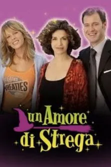 Alessia Marcuzzi interpreta a en Un amore di strega