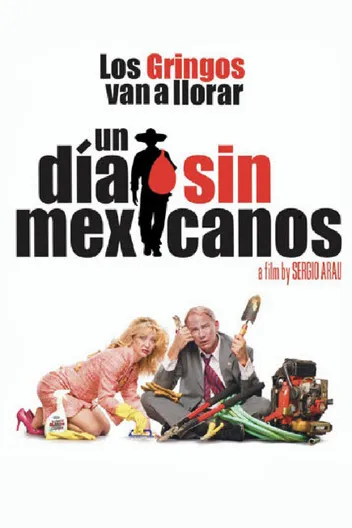 Póster de Un Día Sin Mexicanos