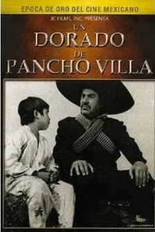 José Eduardo Pérez interpreta a Comandante Pérez en Un dorado de Pancho Villa