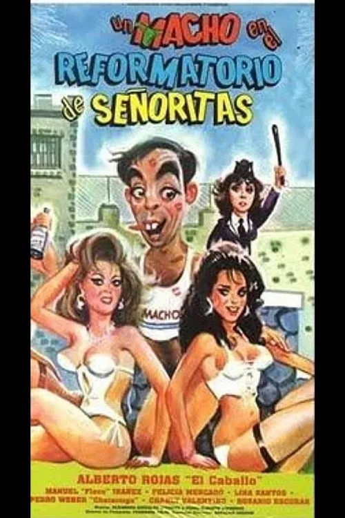 Adriana Rojas interpreta a en Un macho en el reformatorio de señoritas