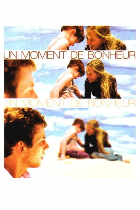 Póster de Un moment de bonheur