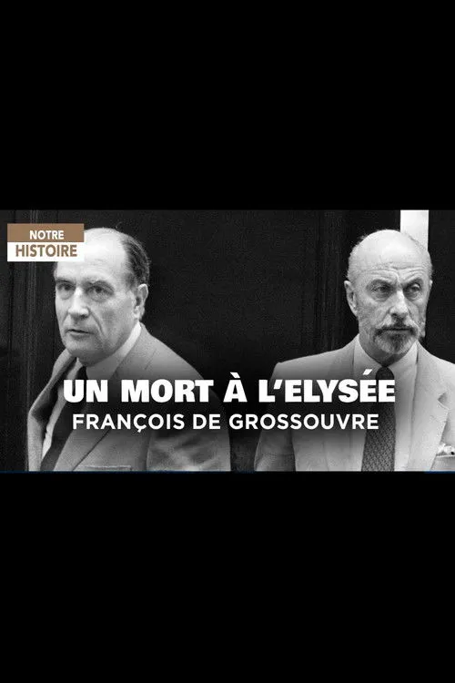 François Mitterrand interpreta a François Mitterrand (Archives) en Un mort à L'Elysée: François de Grossouvre
