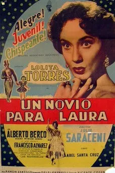 Lolita Torres interpreta a en Un novio para Laura