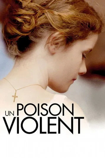 Póster de Un poison violent