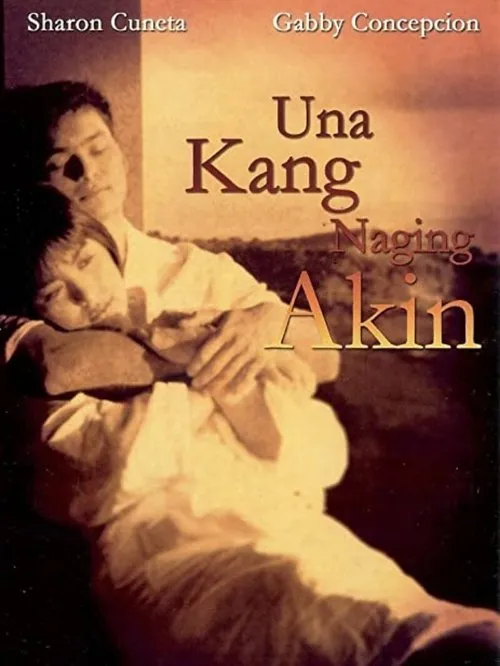 Póster de la película Una Kang Naging Akin