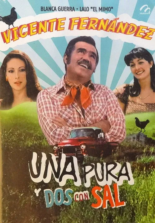 Póster de la película Una pura y dos con sal